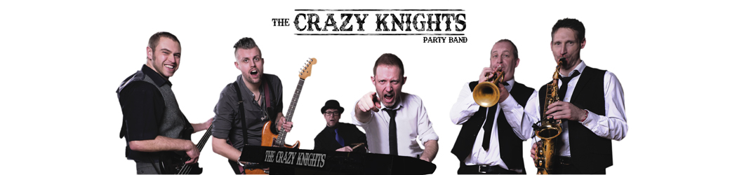 The Crazy Knights – Wedding and Party Band